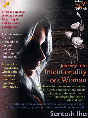 cover image of Journey Into Intentionality of a Woman
